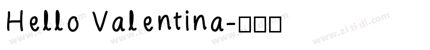 Hello Valentina字体转换